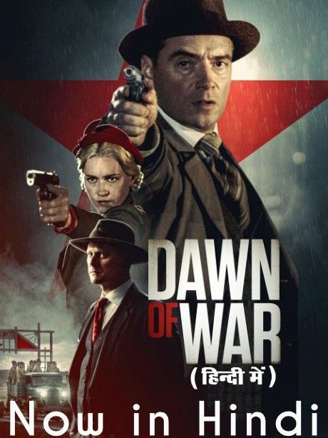 poster of Dawn of War [O2] (2020) Hindi Dubbed HDRip